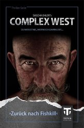 Complex West - Zurück nach Fishkill