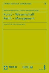 Kunst - Wissenschaft - Recht - Management