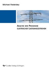 Analyse und Prognose elektrischer Lastgangzeitreihen