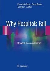 Why Hospitals Fail