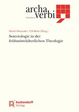 Soteriologie in der frühmittelalterlichen Theologie