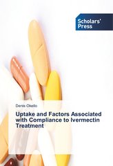 Uptake and Factors Associated with Compliance to Ivermectin Treatment