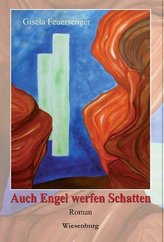 Auch Engel werfen Schatten