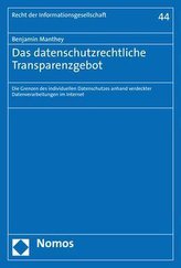 Das datenschutzrechtliche Transparenzgebot