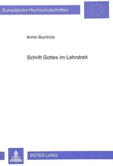 Schrift Gottes im Lehrstreit