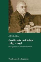 Gesellschaft und Kultur (1897 - 1937)