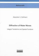 Diffraction of  Water Waves