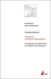Jenseits des »Christlichen Abendlandes«