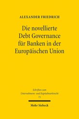 Die novellierte Debt Governance für Banken in der Europäischen Union