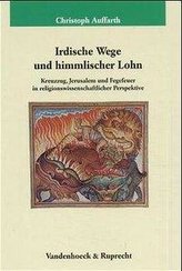 Irdische Wege und himmlischer Lohn