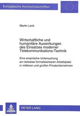 Wirtschaftliche und humanitäre Auswirkungen des Einsatzes moderner Telekommunikations-Technik