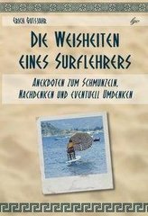 Die Weisheiten eines Surflehrers