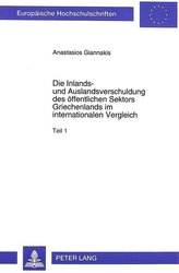 Die Inlands- und Auslandsverschuldung des öffentlichen Sektors Griechenlands im internationalen Vergleich