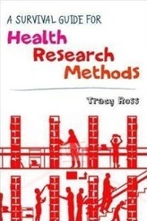 A Survival Guide for Health Research Methods