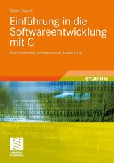 Einführung in die Softwareentwicklung mit C