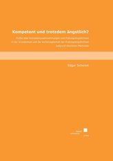 Kompetent und trotzdem ängstlich?