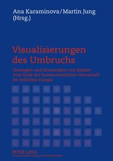 Visualisierungen des Umbruchs