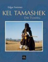 Kel Tamashek - Tuareg