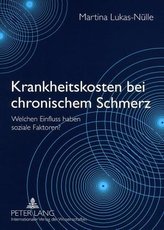 Krankheitskosten bei chronischem Schmerz