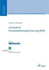 Innovative Prozesskettenoptimierung (IPO)