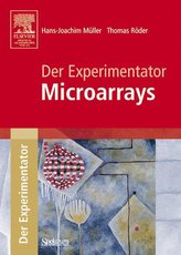 Der Experimentator. Microarrays