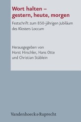 Wort halten - gestern, heute, morgen