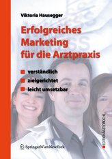 Erfolgreiches Marketing für die Arztpraxis