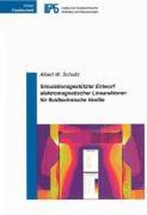 Simulationsgestützter Entwurf elektromagnetischer Linearaktoren für fluidtechnische Ventile