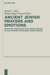 Ancient Jewish Prayers and Emotions