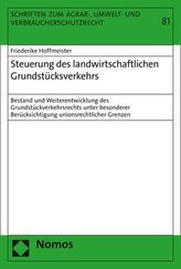 Steuerung des landwirtschaftlichen Grundstücksverkehrs