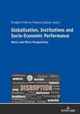 Globalization, Institutions and Socio-Economic Performance