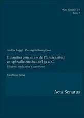 Il senatus consultum de Plarasensibus et Aphrodisiensibus del 39 a. C.