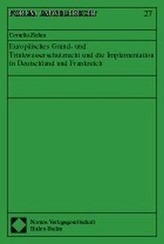 Europäisches Grund- und Trinkwasserschutzrecht und die Implementation in Deutschland und Frankreich
