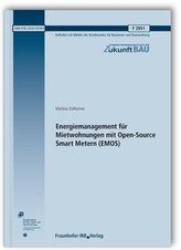Energiemanagement für Mietwohnungen mit Open-Source Smart Metern (EMOS). Abschlussbericht.