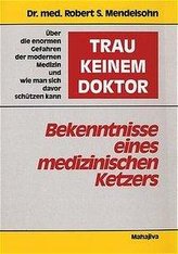 Trau keinem Doktor