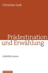 Prädestination und Erwählung