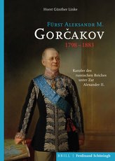 Fürst Aleksandr M. Gorcakov (1798-1883)