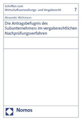 Die Antragsbefugnis des Subunternehmers im vergaberechtlichen Nachprüfungsverfahren