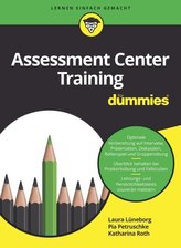 Assessment Center Training für Dummies