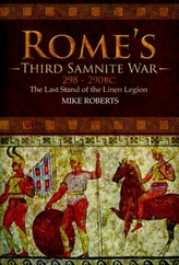  Rome\'s Third Samnite War, 298-290 BC