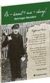 Spinnstubengeschichten in Behringer Mundart