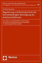 Regulierung und Bestandsschutz bei betriebsbedingter Beendigung des Arbeitsverhältnisses
