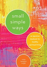 SMALL SIMPLE WAYS
