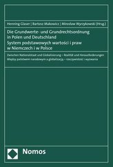 Die Grundwerte- und Grundrechtsordnung in Polen und Deutschland - System podstawowych wartosci i praw w Niemczech i w Polsce