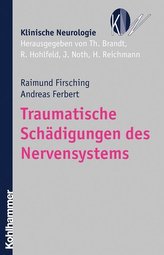 Traumatische Schädigungen des Nervensystems