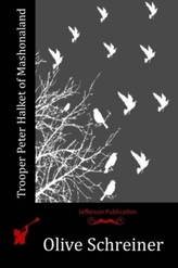  TROOPER PETER HALKET OF MASHONALAND