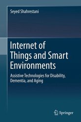 Internet of Things and Smart Environments Against Disability