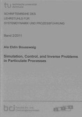 Simulation, Control, and Inverse Problems in Particulate Processes