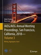 IAEG/AEG Annual Meeting Proceedings, San Francisco, California, 2018 - Volume 3