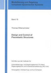 Design and Control of Piezoelastic Structures